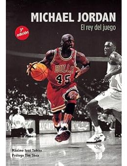 Michael Jordan. El rey del juego 