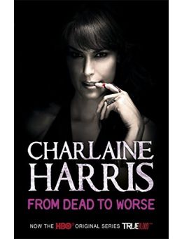 From Dead to Worse