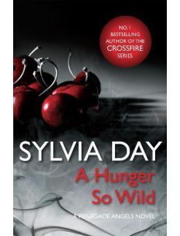 A Hunger So Wild