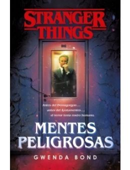 STRANGER THINGS - MENTES PELIGROSAS