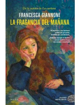 La fragancia del mañana