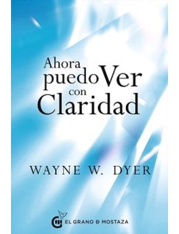 Ahora puedo ver con claridad