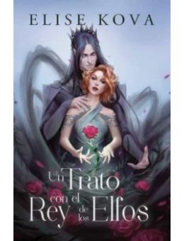 UN TRATO CON EL REY DE LOS ELFOS