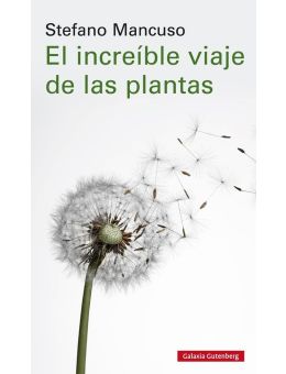 EL INCREÍBLE VIAJE DE LAS PLANTAS
