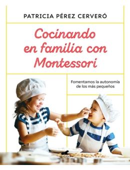 Cocinando en familia con Montessori