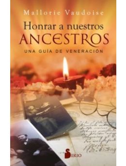 HONRAR A NUESTROS ANCESTROS