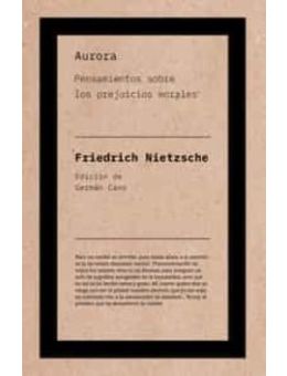 AURORA: PENSAMIENTOS SOBRE LOS PREJUICIOS MORALES