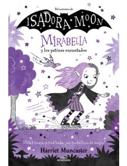 Mirabella 7 - Mirabella y los patines encantados