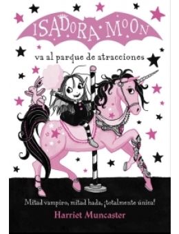 ISADORA MOON VA AL PARQUE DE ATRACCIONES