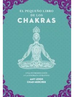 El pequeño libro de los chakras
