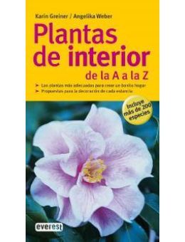 Plantas Del Interior De La A A La Z