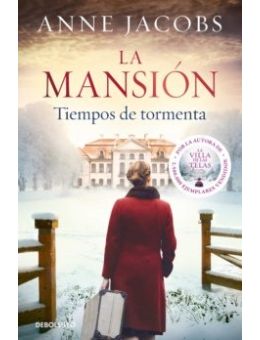 La mansión. Tiempos de tormenta