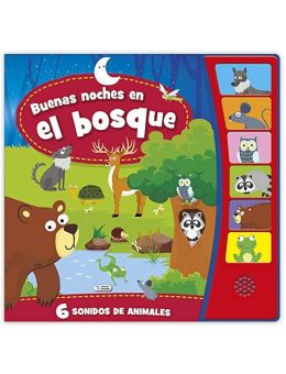 BUENAS NOCHES EN EL BOSQUE SONORO
