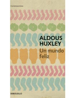 Un mundo feliz