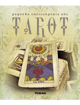 PEQUEÑA ENCICLOPEDIA DEL TAROT
