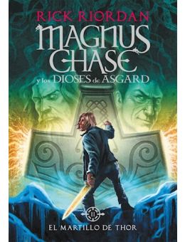 Magnus Chase y Los Dioses De Asgard Ii El Martillo De Thor