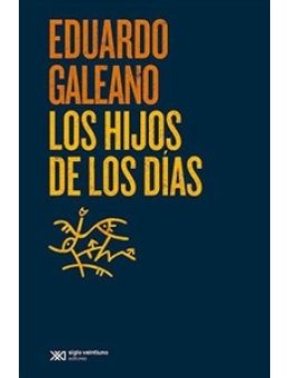 LOS HIJOS DE LOS DÍAS