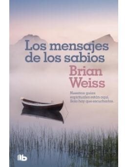 LOS MENSAJES DE LOS SABIOS