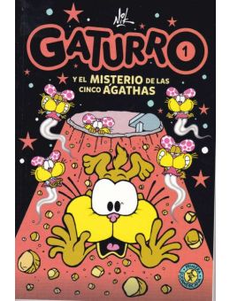 GATURRO Y EL MISTERIO DE LAS CINCO AGATHAS