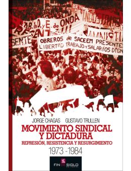 Movimiento sindical y dictadura