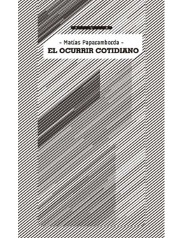 El ocurrir cotidiano