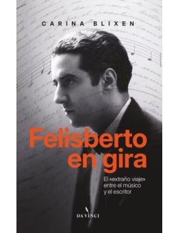 Felisberto en gira