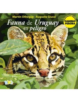 FAUNA DE URUGUAY EN PELIGRO