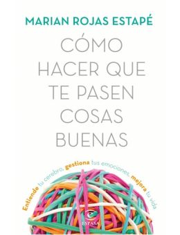 CÓMO HACER QUE TE PASEN COSAS BUENAS