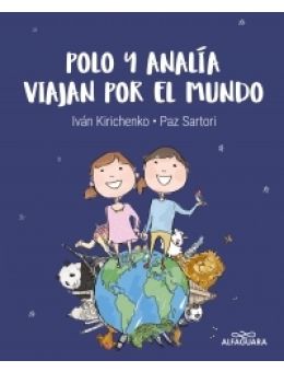 Polo y Analía viajan por el mundo