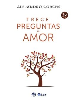 Trece Preguntas Al Amor