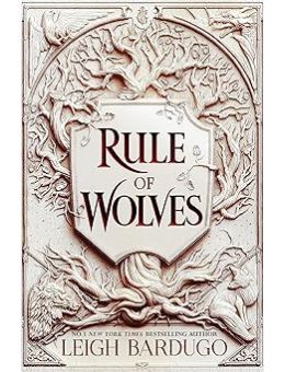 Rule of Wolves (King of Scars Book 2)