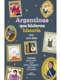 ARGENTINAS QUE HICIERON HISTORIA