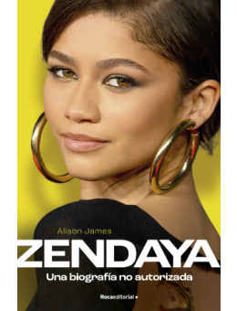 Zendaya. Una biografía no autorizada