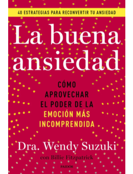 La buena ansiedad