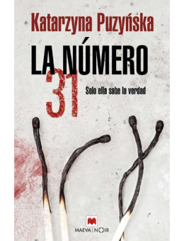 La número 31: Solo ella sabe la verdad