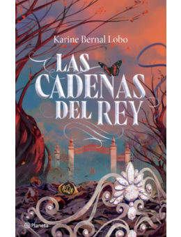 Las cadenas del rey. El perfume del rey #02