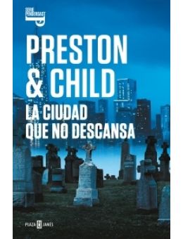 La ciudad que no descansa