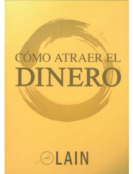 CÓMO ATRAER EL DINERO