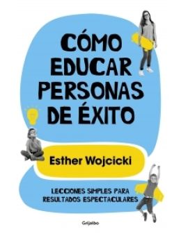 Cómo educar personas de éxito