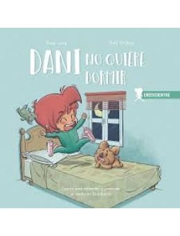 CRECICUENTOS: DANI NO QUIERE DORMIR