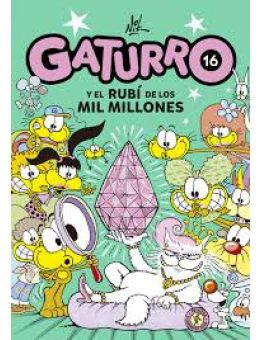 Gaturro y el rubí de los mil millones