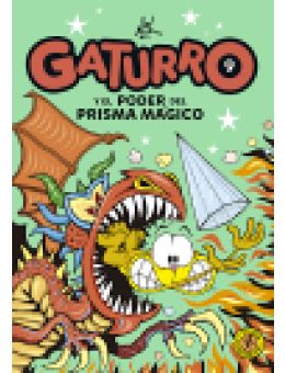 Gaturro y el poder del prisma mágico