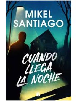 Cuando llega la noche