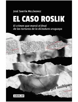 Historia El caso Roslik