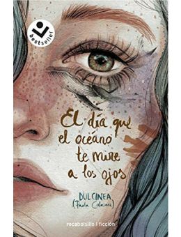 El día que el océano te mire a los ojos