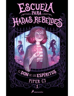 Escuela para hadas rebeldes 1