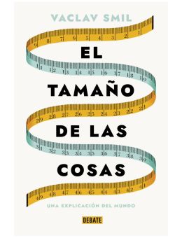 El tamaño de las cosas