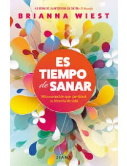 Es tiempo de sanar