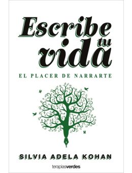 Escribe tu vida. El placer de narrarte