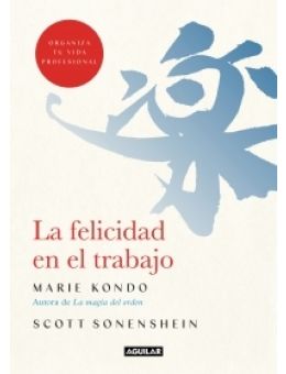 LA FELICIDAD EN EL TRABAJO